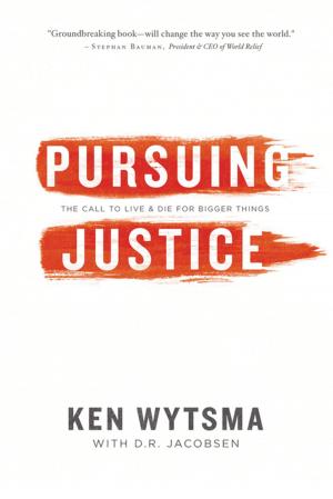 Cover of the book Pursuing Justice by Max Lucado