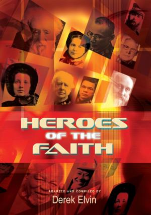 Cover of the book Heroes of the Faith by Roman New