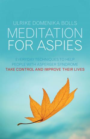 Cover of the book Meditation for Aspies by Elizabeth MacKinlay, Richard Burns