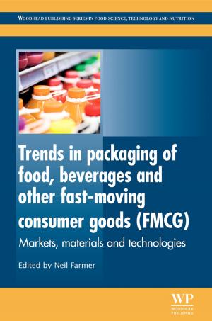 Cover of the book Trends in Packaging of Food, Beverages and Other Fast-Moving Consumer Goods (FMCG) by Vlasios Tsiatsis, Stamatis Karnouskos, Jan Holler, David Boyle, Catherine Mulligan