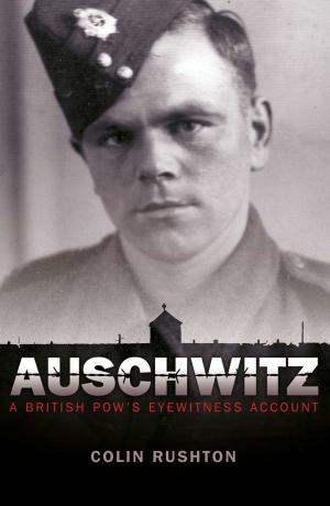 Cover of the book Auschwitz: A British POW's Eyewitness Account by Abbie Headon