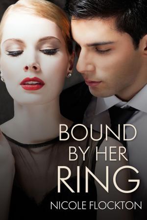 Cover of the book Bound By Her Ring by S e Gilchrist