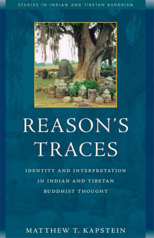 Cover of the book Reason's Traces by Sayadaw U Pandita