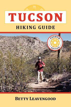 Cover of the book Tucson Hiking Guide by Jack Jefford, Carmen Jefford Fisher
