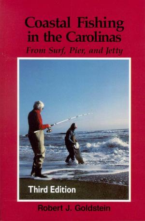 Cover of the book Coastal Fishing in the Carolinas by Philip Gerard