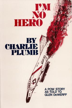 Cover of the book Im No Hero by Renée Paule