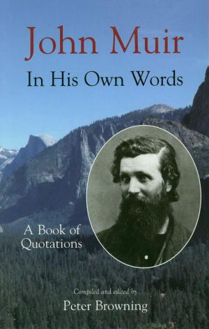 Cover of John Muir In His Own Words