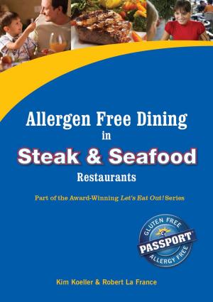 Book cover of Allergen Free Dining in Steak and Seafood Restaurants