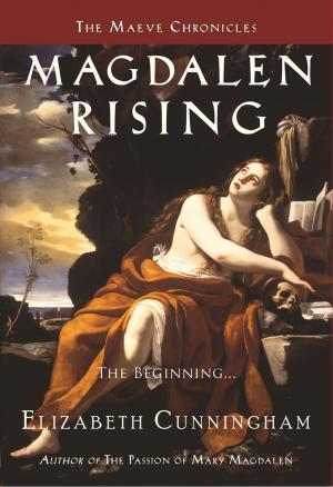 Cover of the book Magdalen Rising by Deepak Chopra MD, FACP, Richard Rohr, Rupert Sheldrake