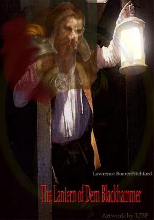 Cover of the book The Lantern of Dern Blackhammer by N. R. Eccles-Smith