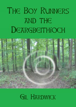 Book cover of The Boy Runners and the Deargbeithíoch