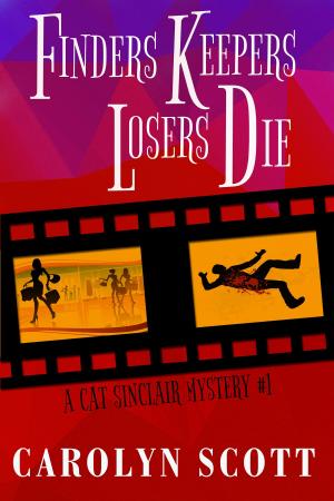 Cover of the book Finders Keepers Losers Die by Cate Lawley
