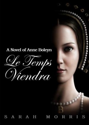 Cover of the book Le Temps Viendra by José Alias