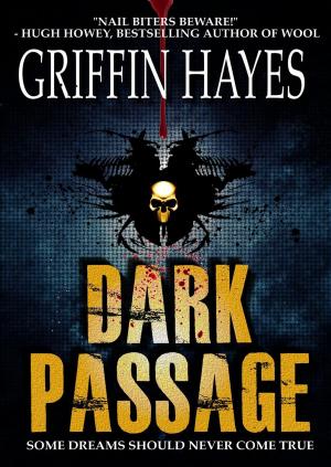 Cover of the book Dark Passage (A Terrifying Horror Thriller) by Bob Leuci