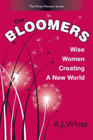 Book cover of The Bloomers: Wise Women Creating a New World