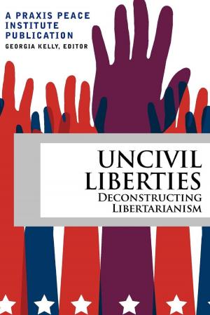 Book cover of Uncivil Liberties