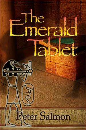 Cover of the book The Emerald Tablet by Myron Ferdig
