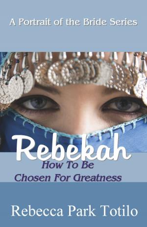 Book cover of A Portrait of the Bride: Rebekah