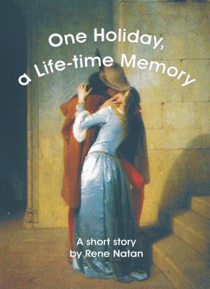 Cover of the book One Holiday, a Life-time Memory by H.M. Van Fleet