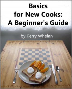 Cover of the book Basics for New Cooks: A Beginner's Guide by Abdou Karim GUEYE