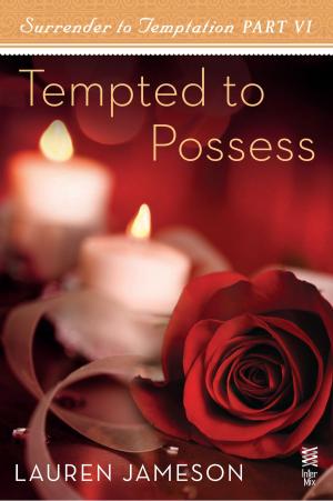 Cover of the book Surrender to Temptation Part VI by Patience Griffin