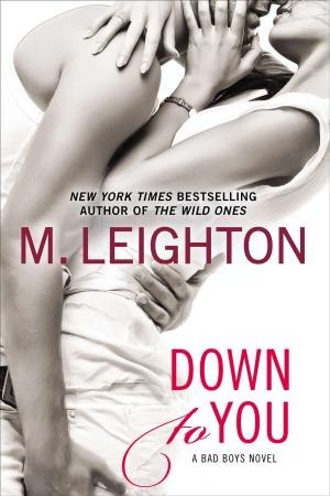 Cover of the book Down to You by Caille Millner