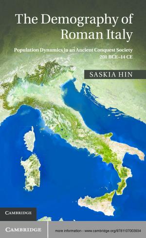 Cover of the book The Demography of Roman Italy by Roel Slootweg, Asha Rajvanshi, Vinod B. Mathur, Arend Kolhoff