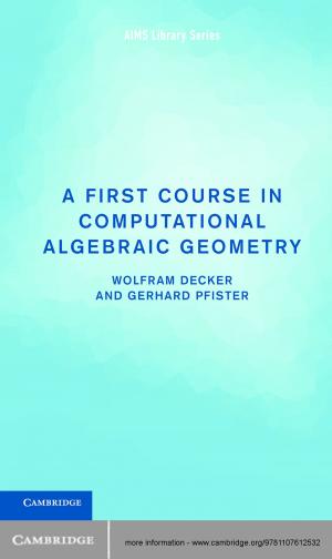 Cover of the book A First Course in Computational Algebraic Geometry by Renata Keller