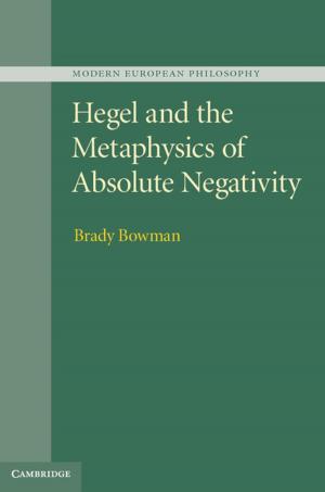 Cover of the book Hegel and the Metaphysics of Absolute Negativity by Eric Watkins