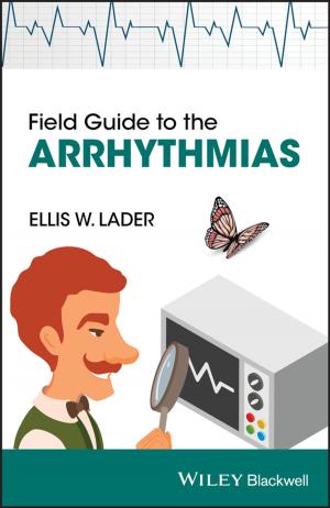 Cover of the book Field Guide to the Arrhythmias by Randy Shain