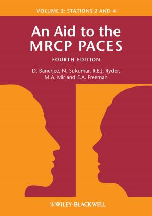 Cover of the book An Aid to the MRCP PACES, Volume 2 by Martin L. Leibowitz, Simon Emrich, Anthony Bova