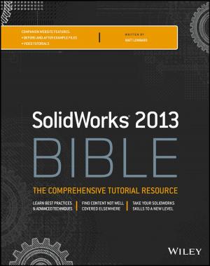 Cover of the book Solidworks 2013 Bible by Andrie de Vries, Joris Meys