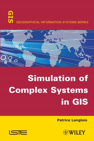 Cover of the book Simulation of Complex Systems in GIS by George Green, Lizzy E. Kremer