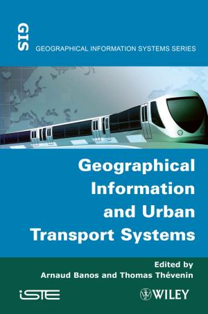 Cover of the book Geographical Information and Urban Transport Systems by Marcus Conyers, Donna Wilson