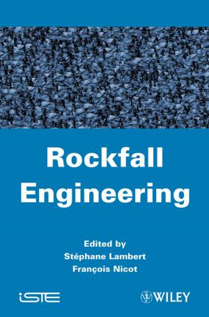 Cover of the book Rockfall Engineering by Ian Maddock, Atle Harby, Paul Kemp, Paul J. Wood