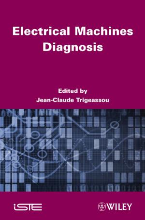Cover of the book Electrical Machines Diagnosis by Han-Xiong Li, XinJiang Lu