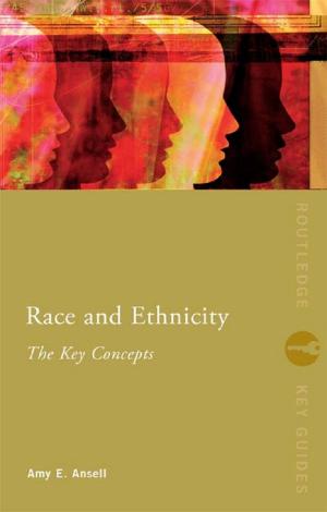 Cover of the book Race and Ethnicity: The Key Concepts by Tudor Jones
