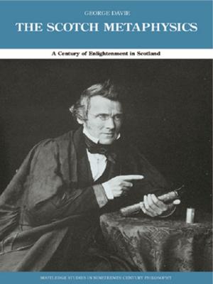 Cover of the book The Scotch Metaphysics by Adi Weidenfeld, Richard Butler, Allan M. Williams