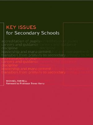 Cover of the book Key Issues for Secondary Schools by 
