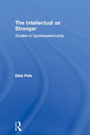 Cover of the book The Intellectual as Stranger by David Grummitt