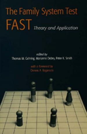 Cover of the book The Family Systems Test (FAST) by J. Peter Burgess