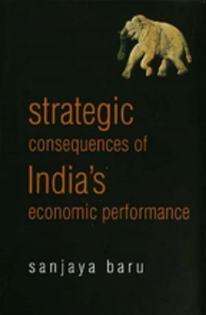bigCover of the book Strategic Consequences of India's Economic Performance by 