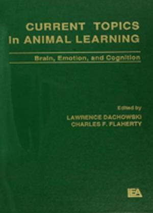 Cover of the book Current Topics in Animal Learning by Tracy Bhamra, Vicky Lofthouse