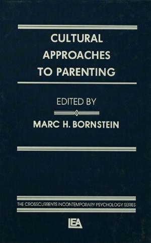 bigCover of the book Cultural Approaches To Parenting by 