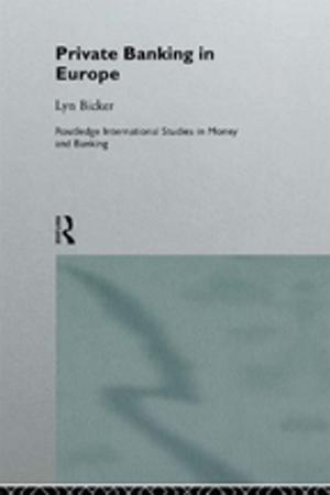 Cover of the book Private Banking in Europe by Peter Bro