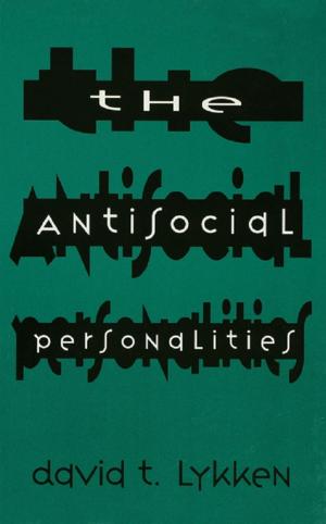 Cover of the book The Antisocial Personalities by A. James Hammerton