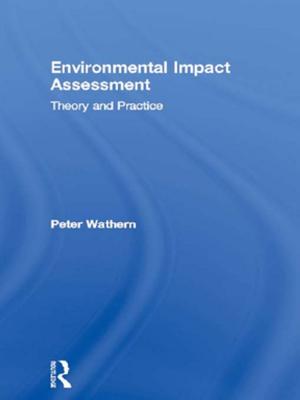 Cover of the book Environmental Impact Assessment by Leah Scragg