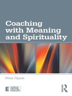 Cover of the book Coaching with Meaning and Spirituality by Shigeru Eguchi, Fumiko Nazikian, Miharu Nittono, Keiko Okamoto, Jisuk Park