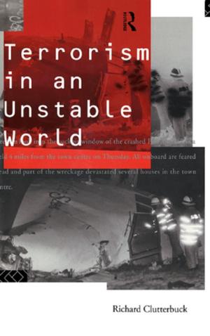 Cover of the book Terrorism in an Unstable World by Diane K. Mauzy, R. S. Milne