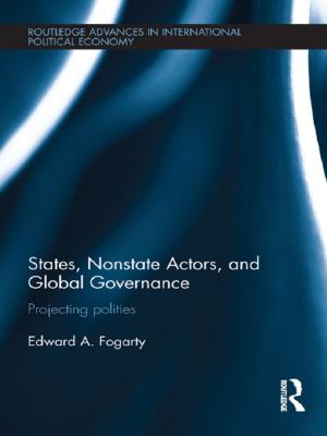 bigCover of the book States, Nonstate Actors, and Global Governance by 